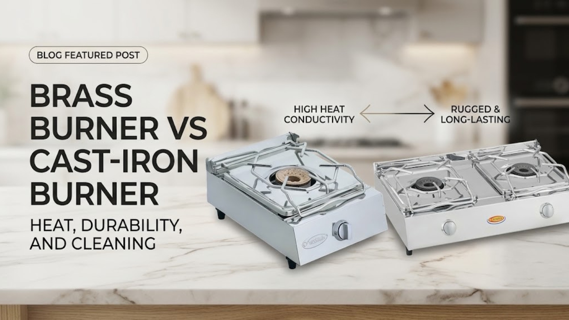 A side-by-side comparison of a brass burner and a cast-iron burner on a kitchen counter, highlighting high heat conductivity and durability.