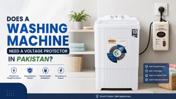 Does a Washing Machine Need a Voltage Protector in Pakistan?
