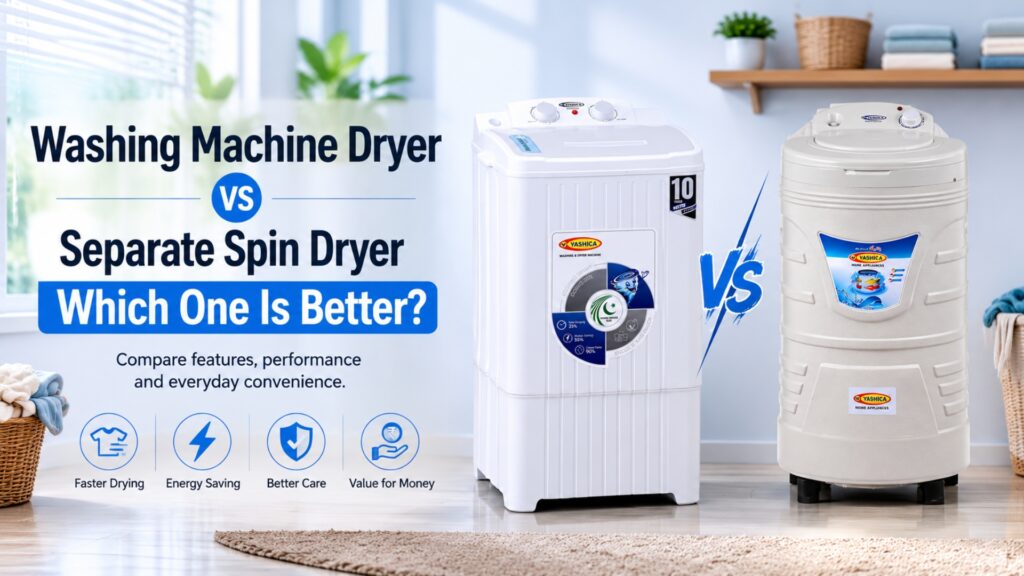Washing Machine Dryer vs Separate Spin Dryer: Which One Is Better?
